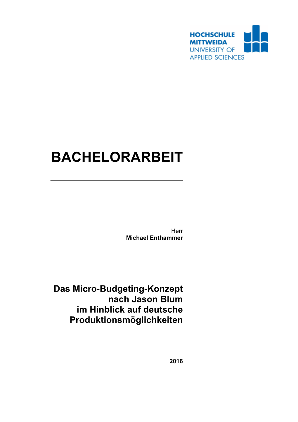 Das Micro-Budgeting-Konzept Nach Jason Blum Im Hinblick Auf Deutsche Produktionsmöglichkeiten