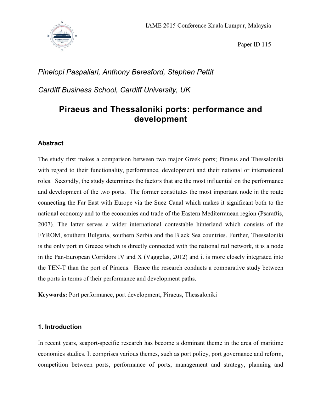 Piraeus and Thessaloniki Ports: Performance and Development