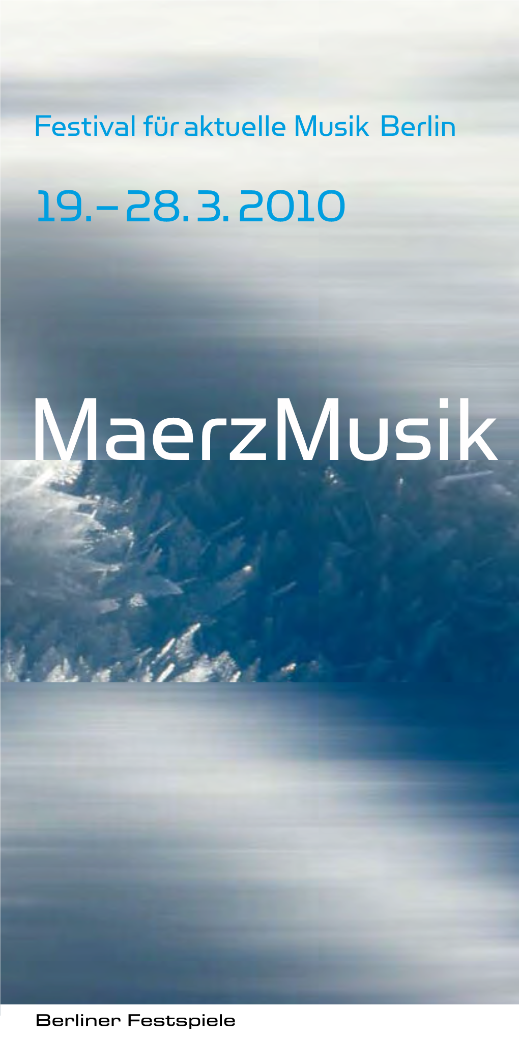 Programm Maerzmusik 2010