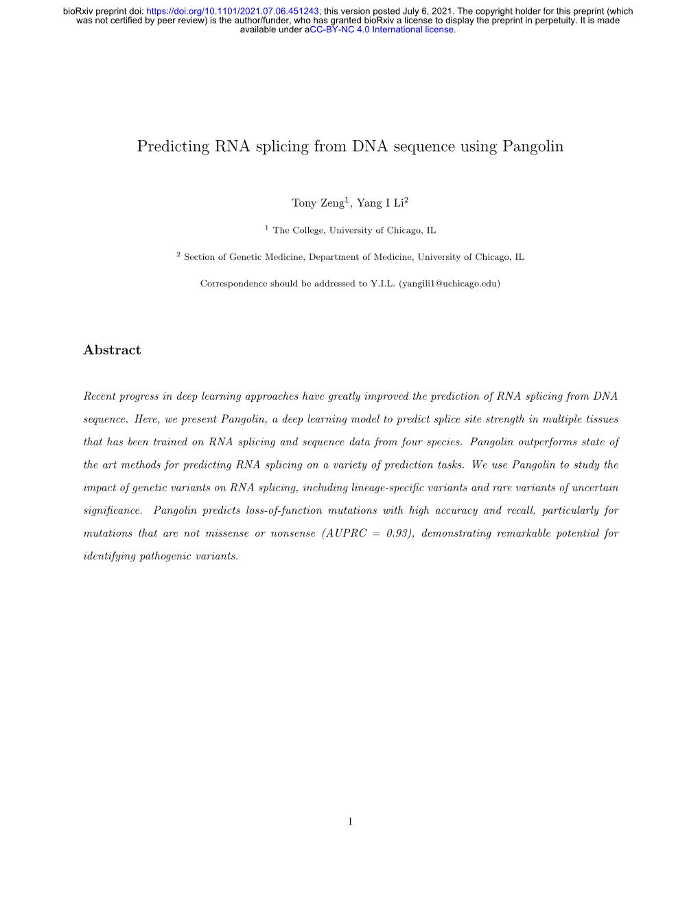 Predicting RNA Splicing from DNA Sequence Using Pangolin