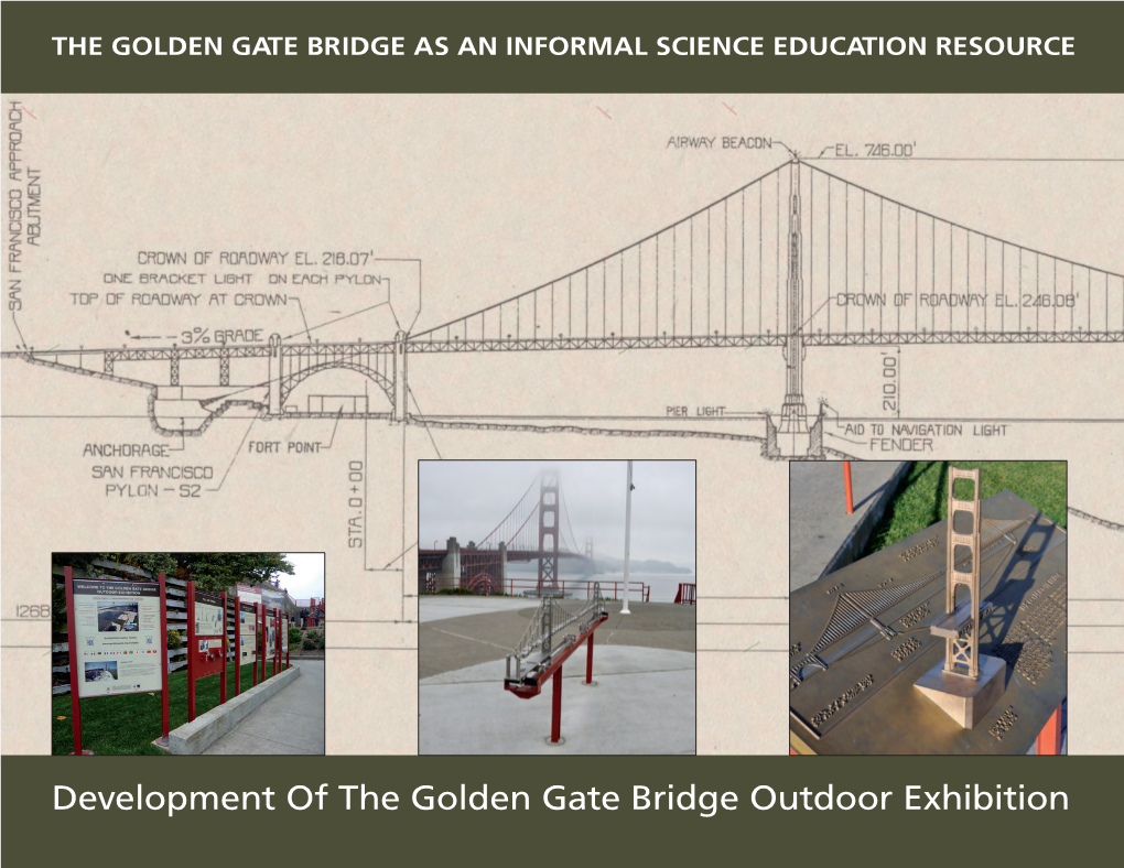 Development of the Golden Gate Bridge Outdoor Exhibition