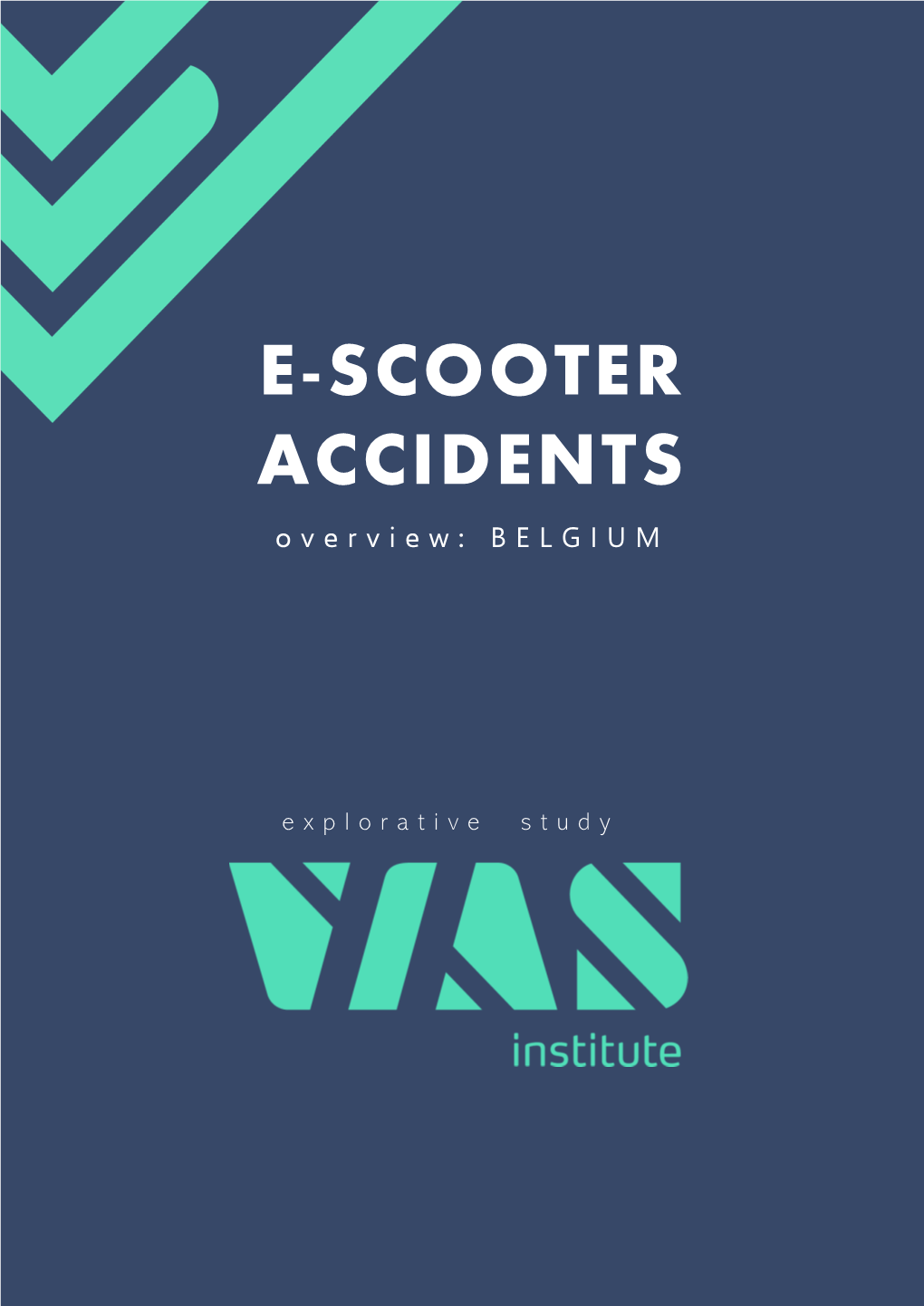 E-SCOOTER ACCIDENTS Overview: BELGIUM