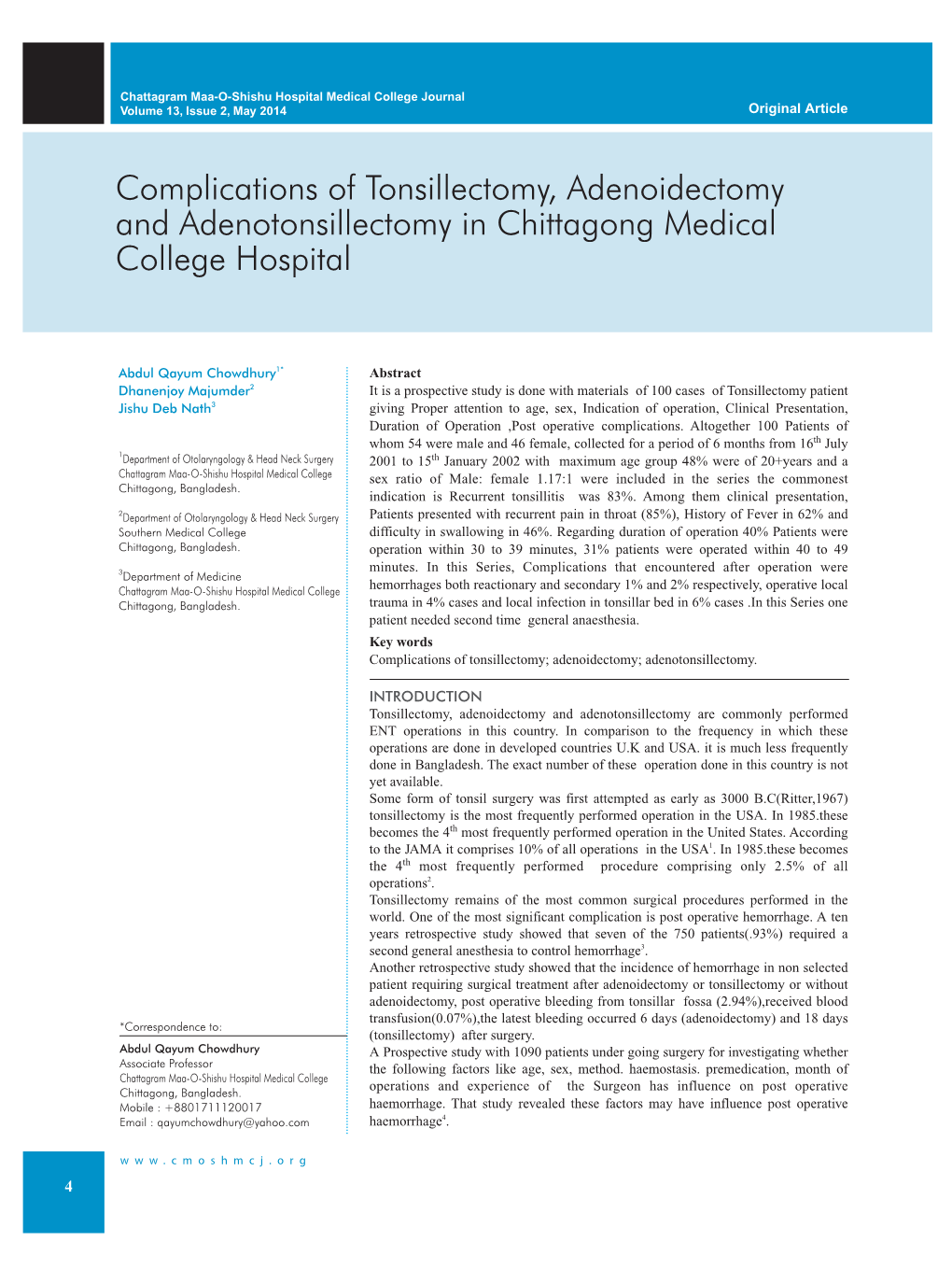 Complications of Tonsillectomy, Adenoidectomy and Adenotonsillectomy in Chittagong Medical College Hospital