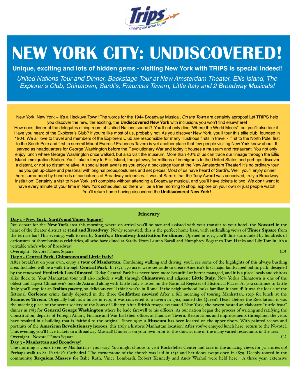 New York City: Undiscovered!