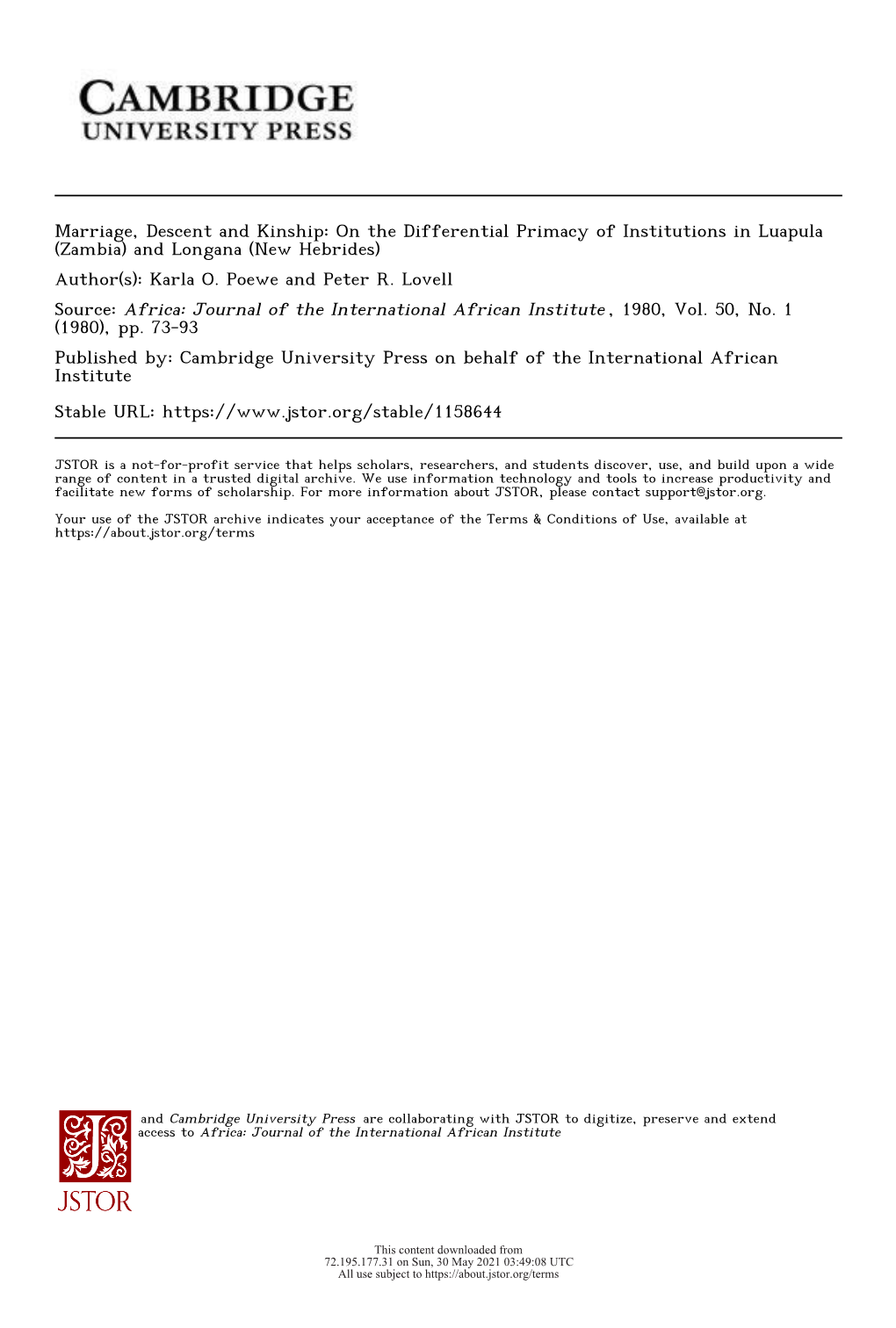 Marriage, Descent and Kinship: on the Differential Primacy of Institutions in Luapula (Zambia) and Longana (New Hebrides) Author(S): Karla O