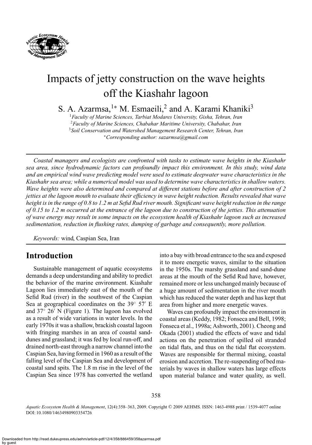 Impacts of Jetty Construction on the Wave Heights Off the Kiashahr Lagoon S