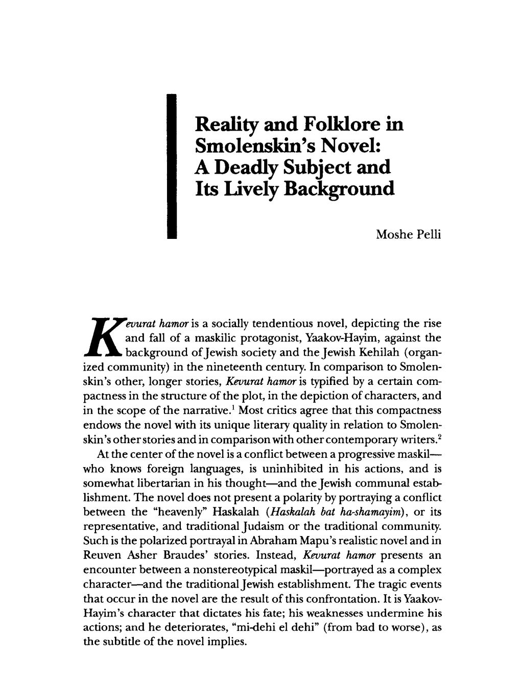 Reality and Folklore in Smolenskin's Novel: a Deadly Subject and Its Lively Background