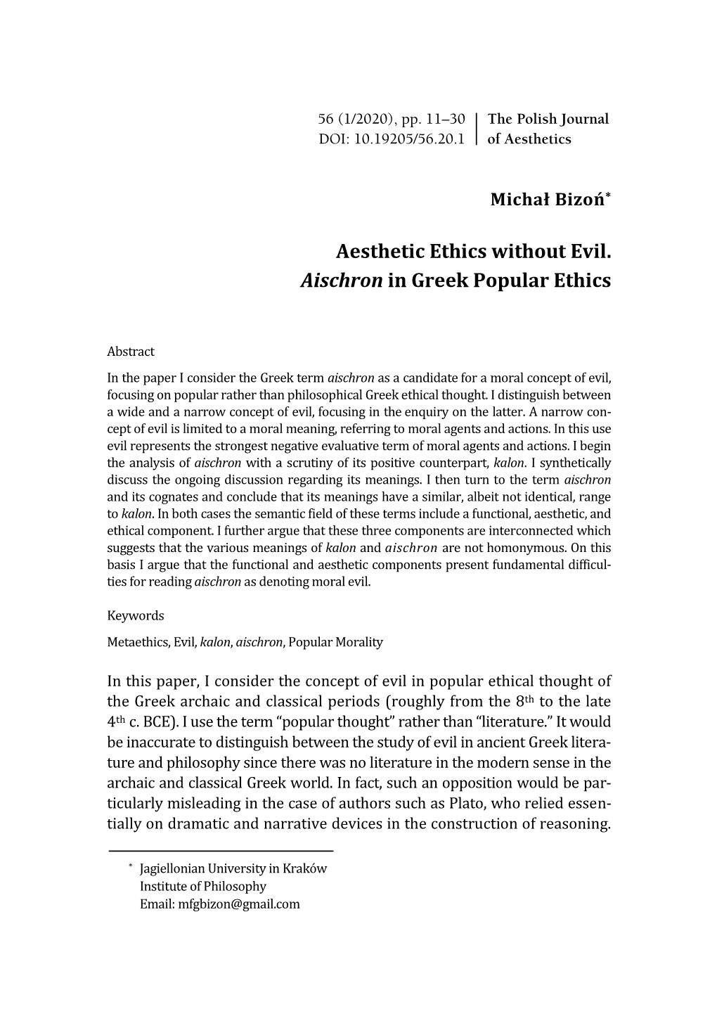 Aesthetic Ethics Without Evil. Aischron in Greek Popular Ethics