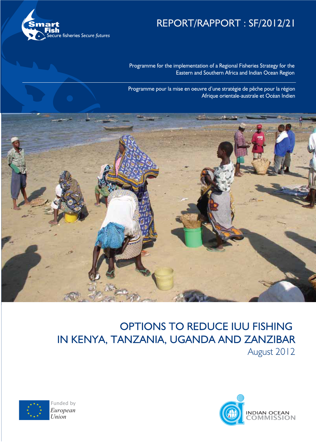 OPTIONS to REDUCE IUU FISHING in KENYA, TANZANIA, UGANDA and ZANZIBAR August 2012
