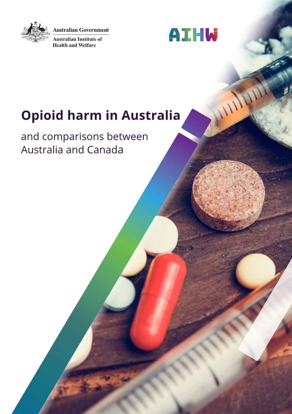 Opioid Harm in Australia and Comparisons Between Australia and Canada