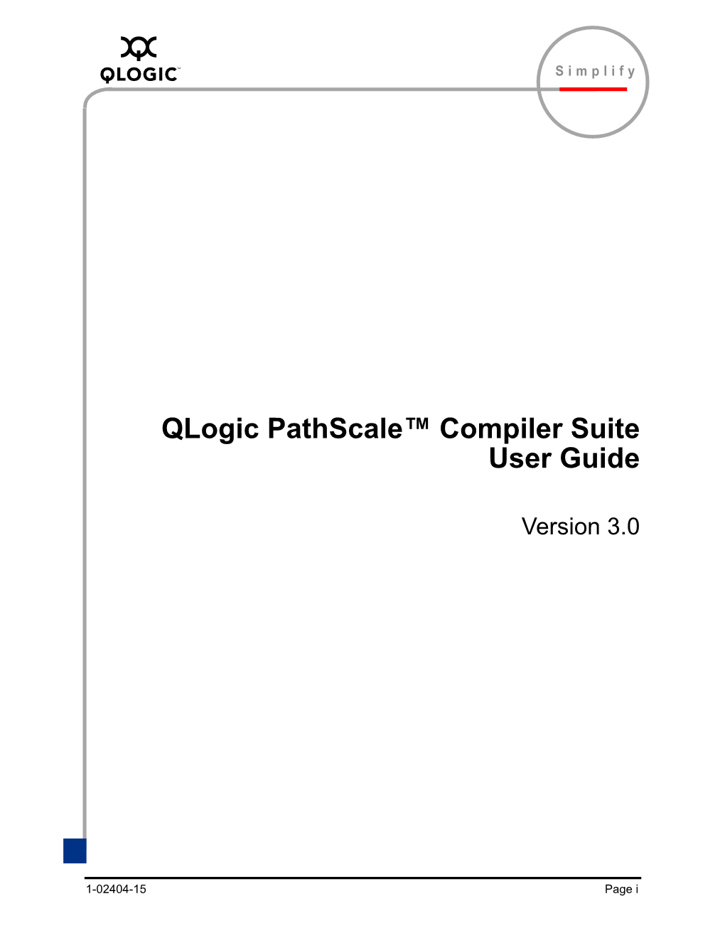 Qlogic Pathscale™ Compiler Suite User Guide