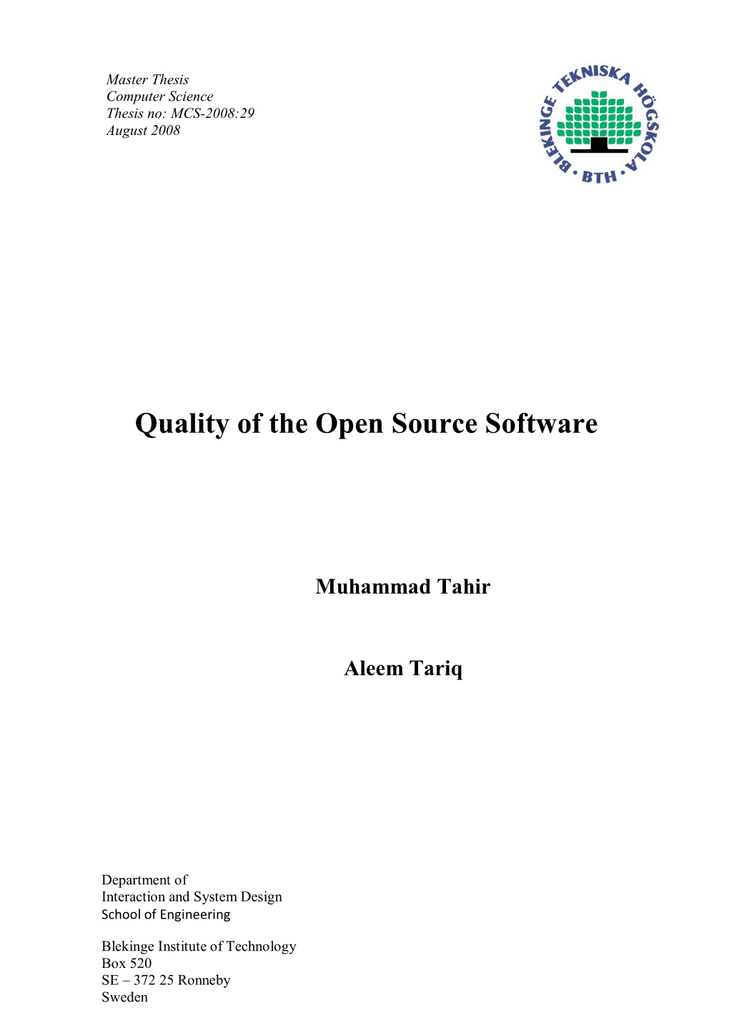 Quality of the Open Source Software