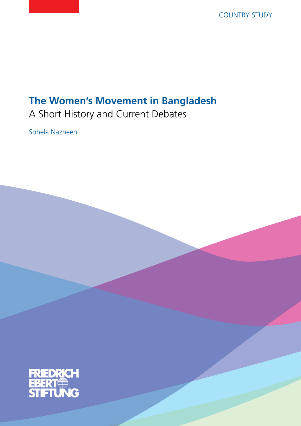 The Women's Movement in Bangladesh