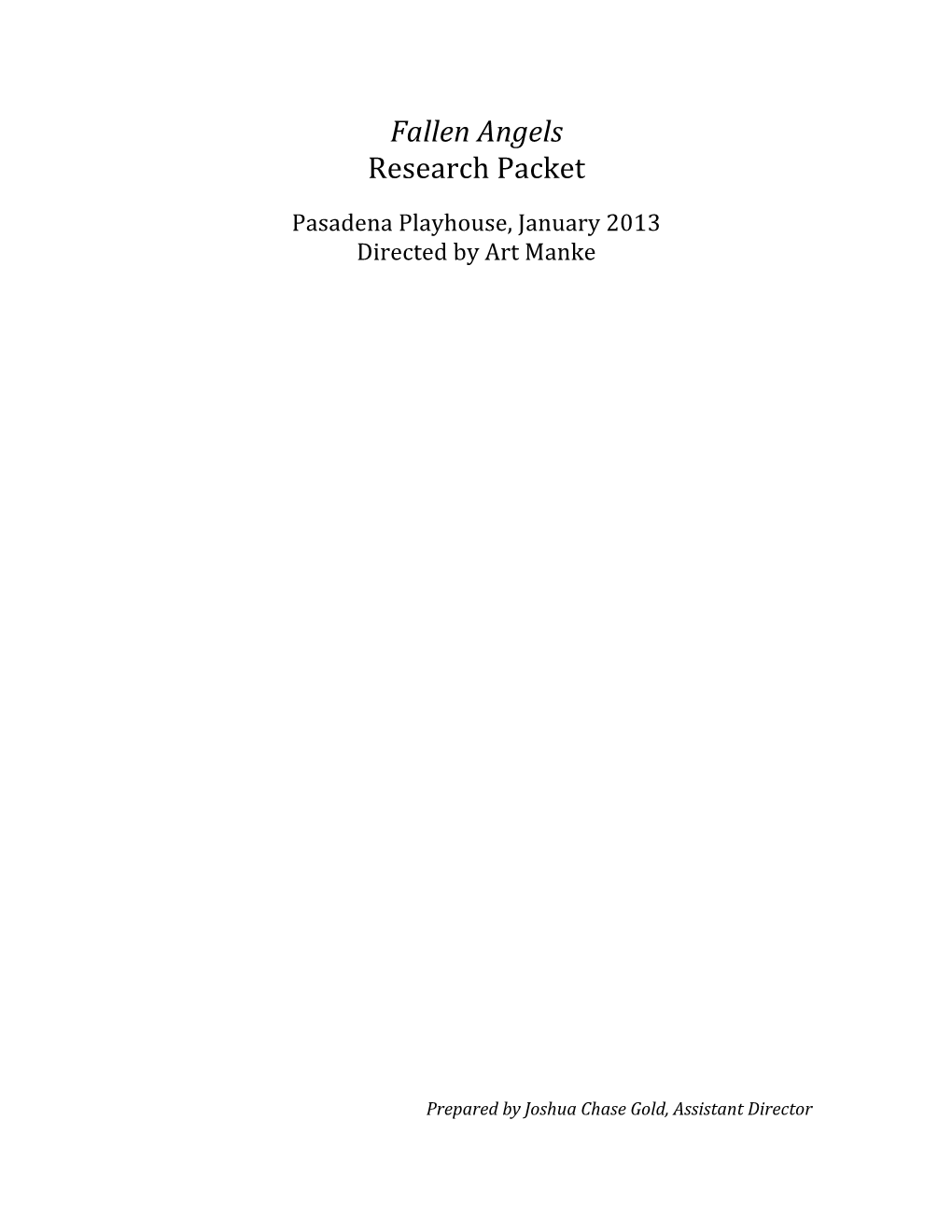 Fallen&Angels& Research(Packet(