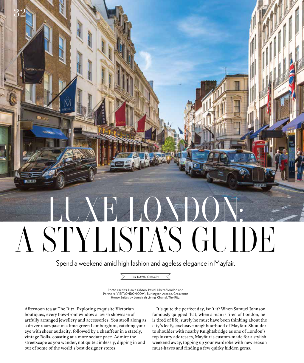 Spend a Weekend Amid High Fashion and Ageless Elegance in Mayfair