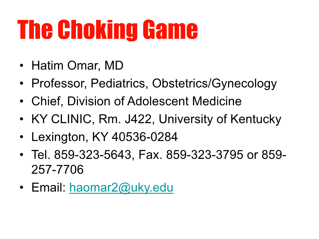 The Choking Game