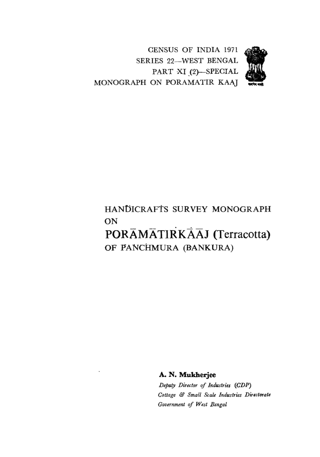 Handicrafts Survey Monograph on Poramatirkaaj (Terracotta) of Panchmura (Bankura), Part XI (2)-Special, Series-22, West Bengal