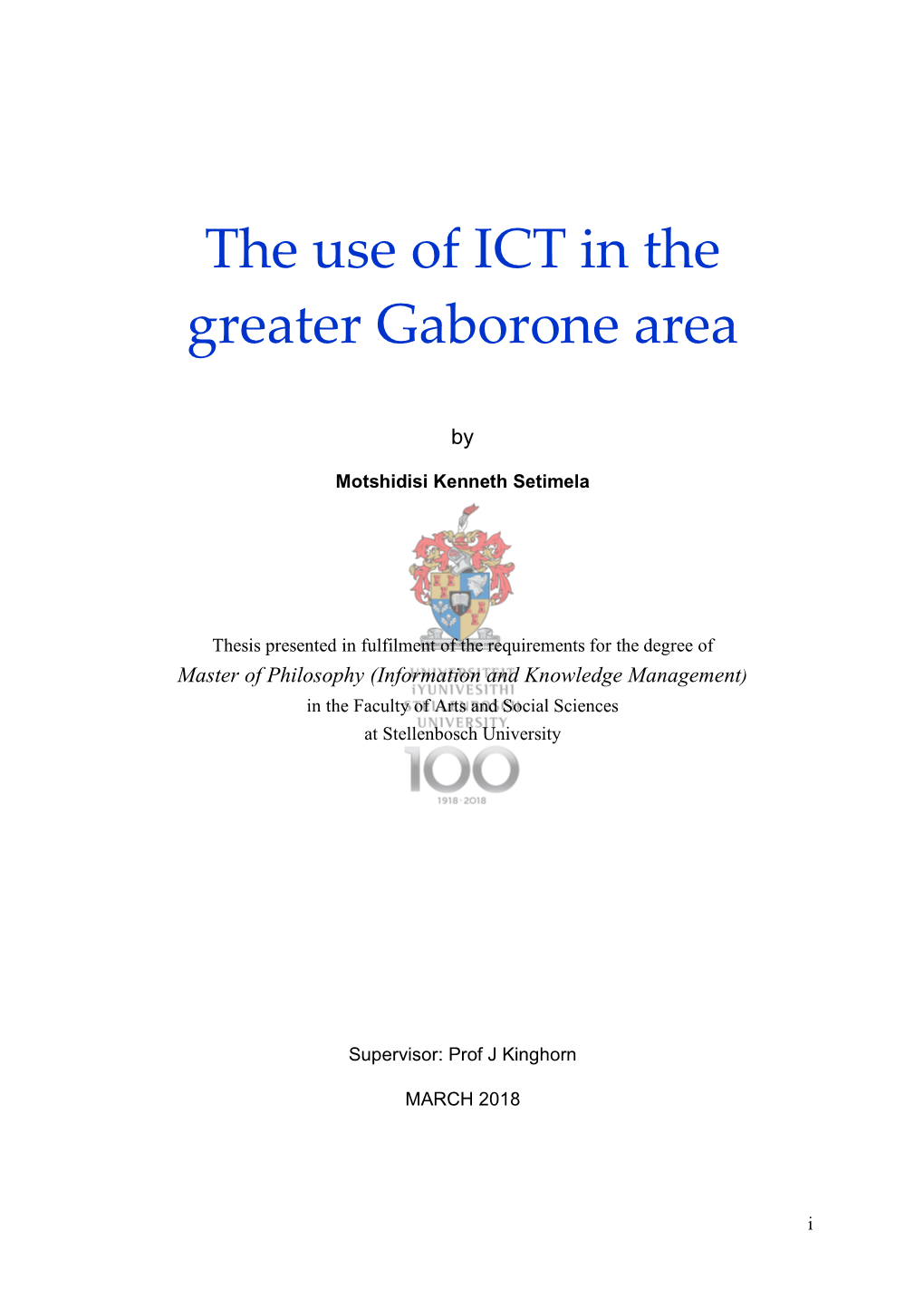 The Use of ICT in the Greater Gaborone Area