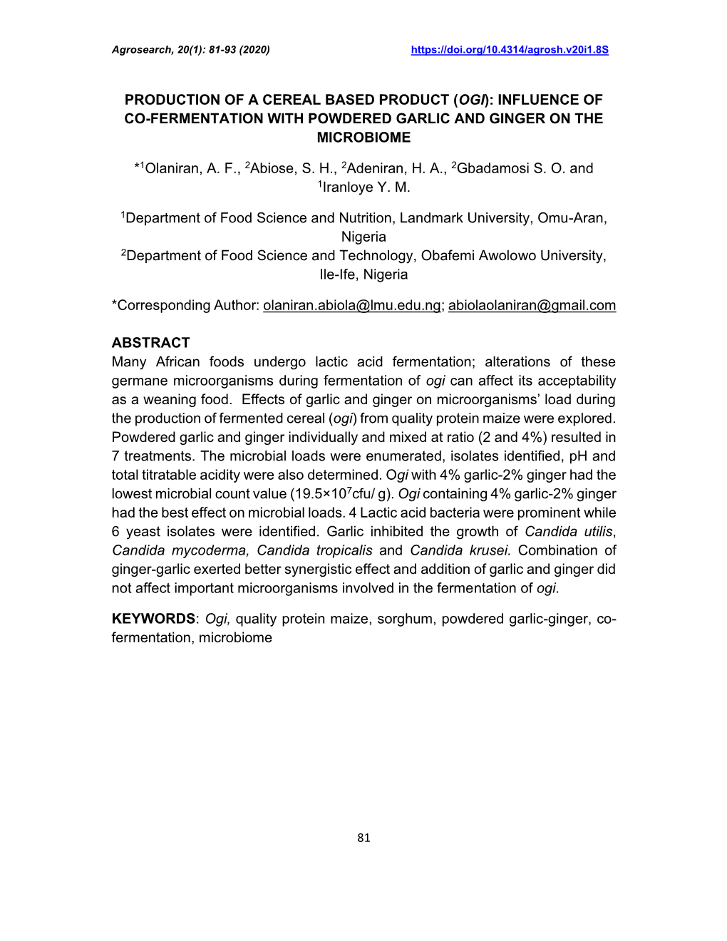 Production of a Cereal Based Product (Ogi): Influence of Co-Fermentation with Powdered Garlic and Ginger on the Microbiome