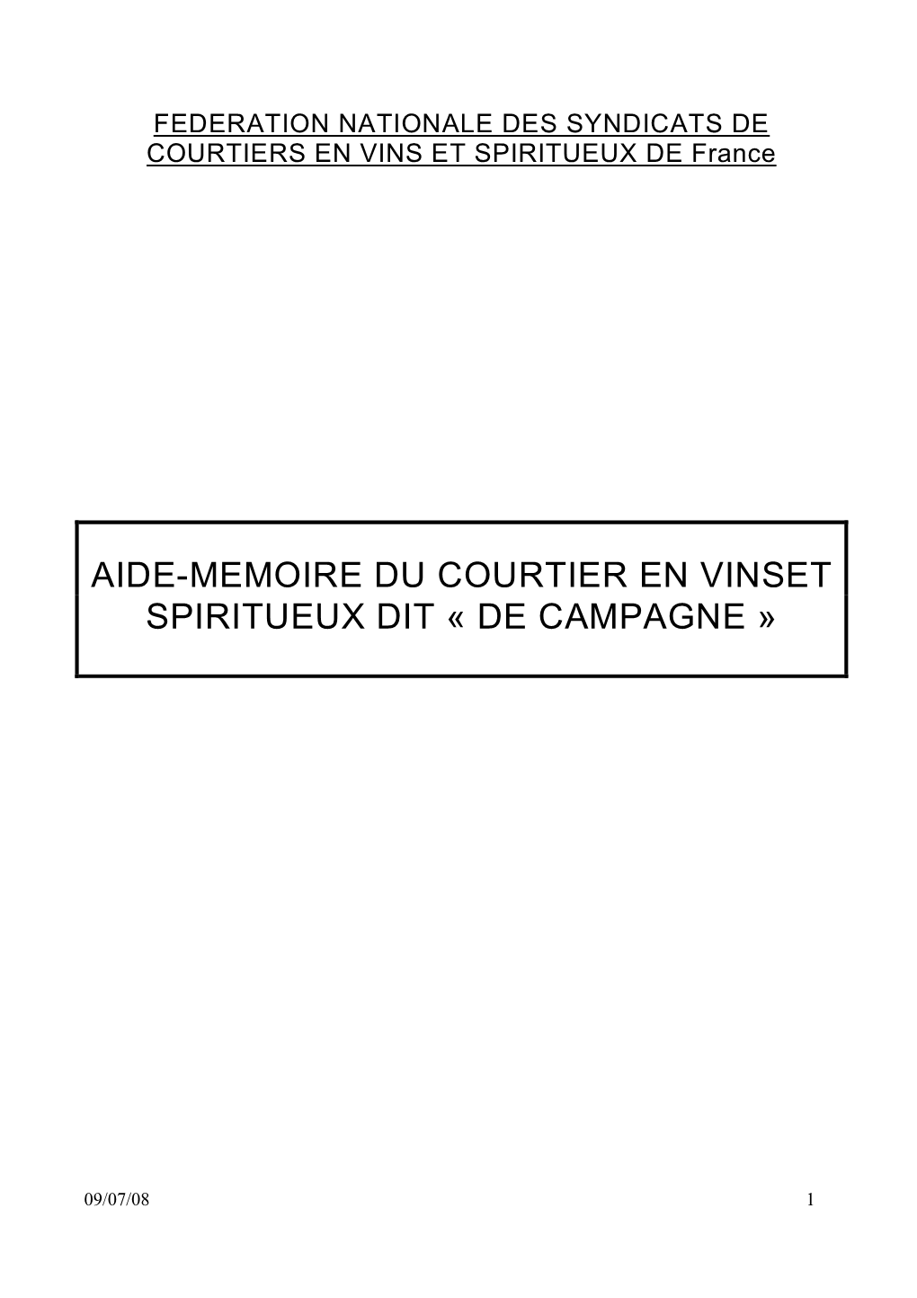 Aide-Memoire Du Courtier En Vinset Spiritueux Dit « De Campagne »