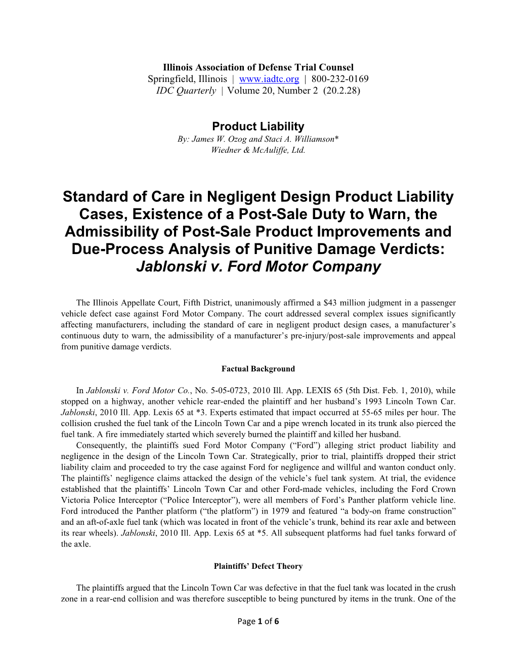 Standard of Care in Negligent Design Product Liability Cases, Existence