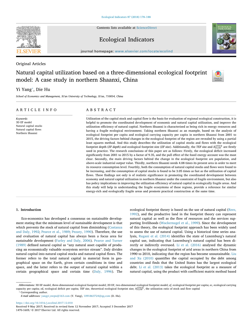 Natural Capital Utilization Based on a Three-Dimensional Ecological Footprint T Model: a Case Study in Northern Shaanxi, China ⁎ Yi Yang , Die Hu