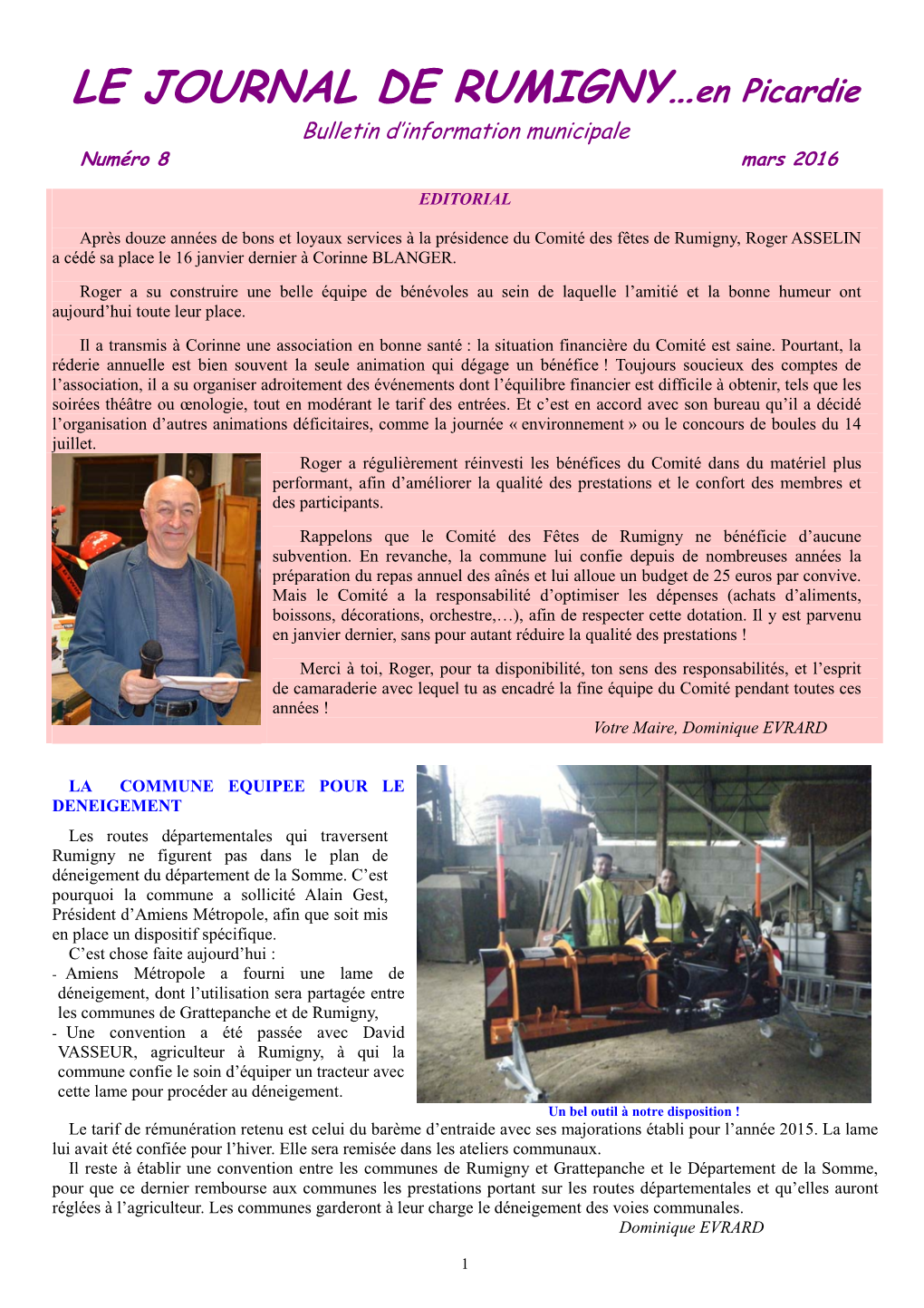 LE JOURNAL DE RUMIGNY…En Picardie Bulletin D’Information Municipale Numéro 8 Mars 2016