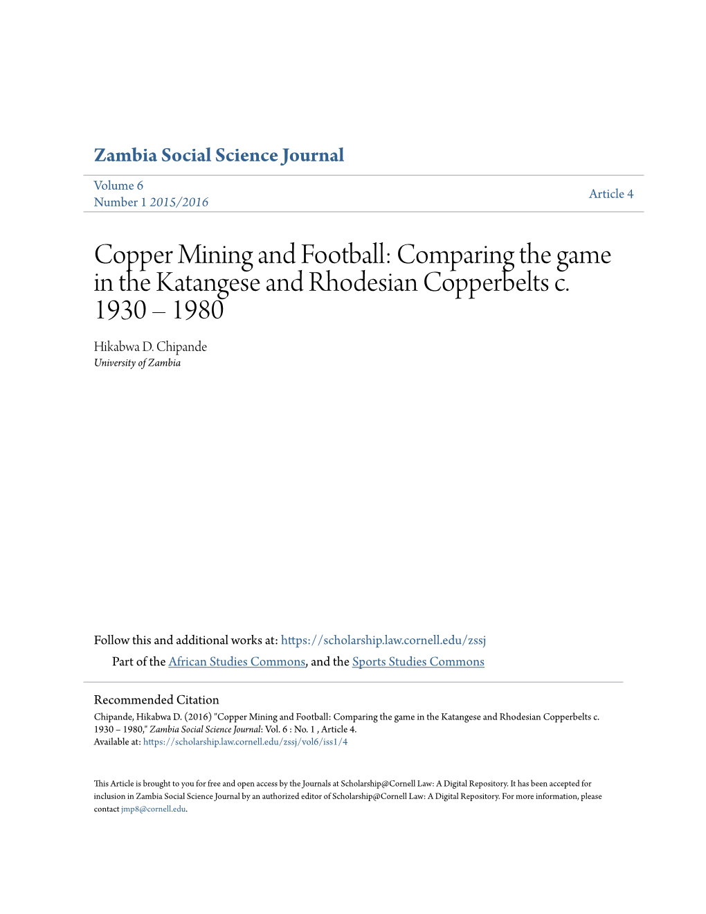 Copper Mining and Football: Comparing the Game in the Katangese and Rhodesian Copperbelts C