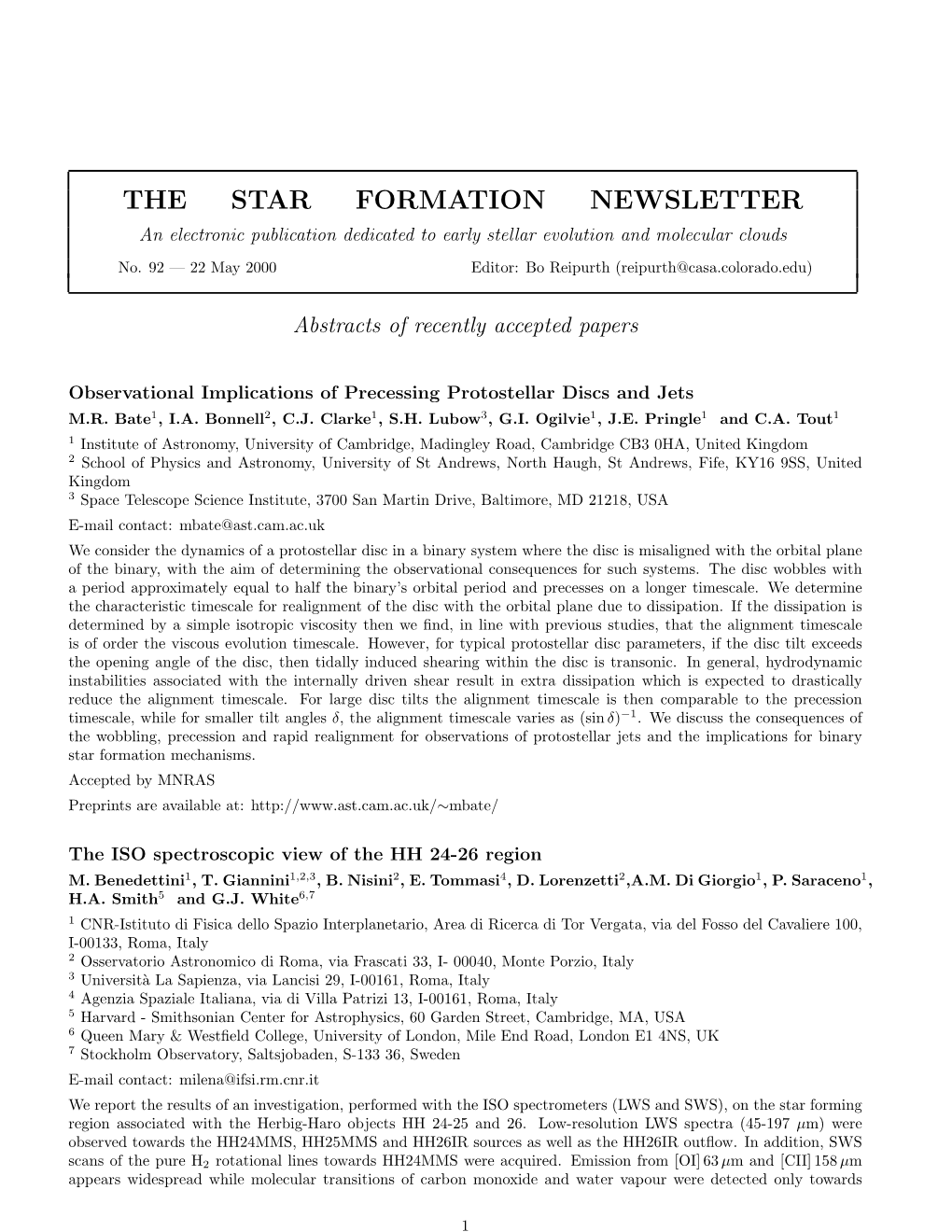 THE STAR FORMATION NEWSLETTER an Electronic Publication Dedicated to Early Stellar Evolution and Molecular Clouds