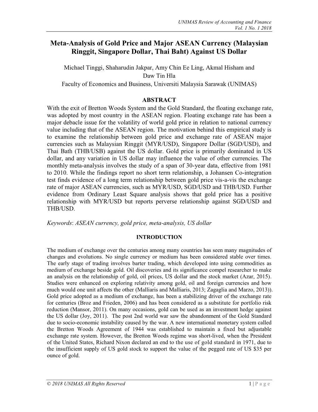 Meta-Analysis of Gold Price and Major ASEAN Currency (Malaysian Ringgit, Singapore Dollar, Thai Baht) Against US Dollar