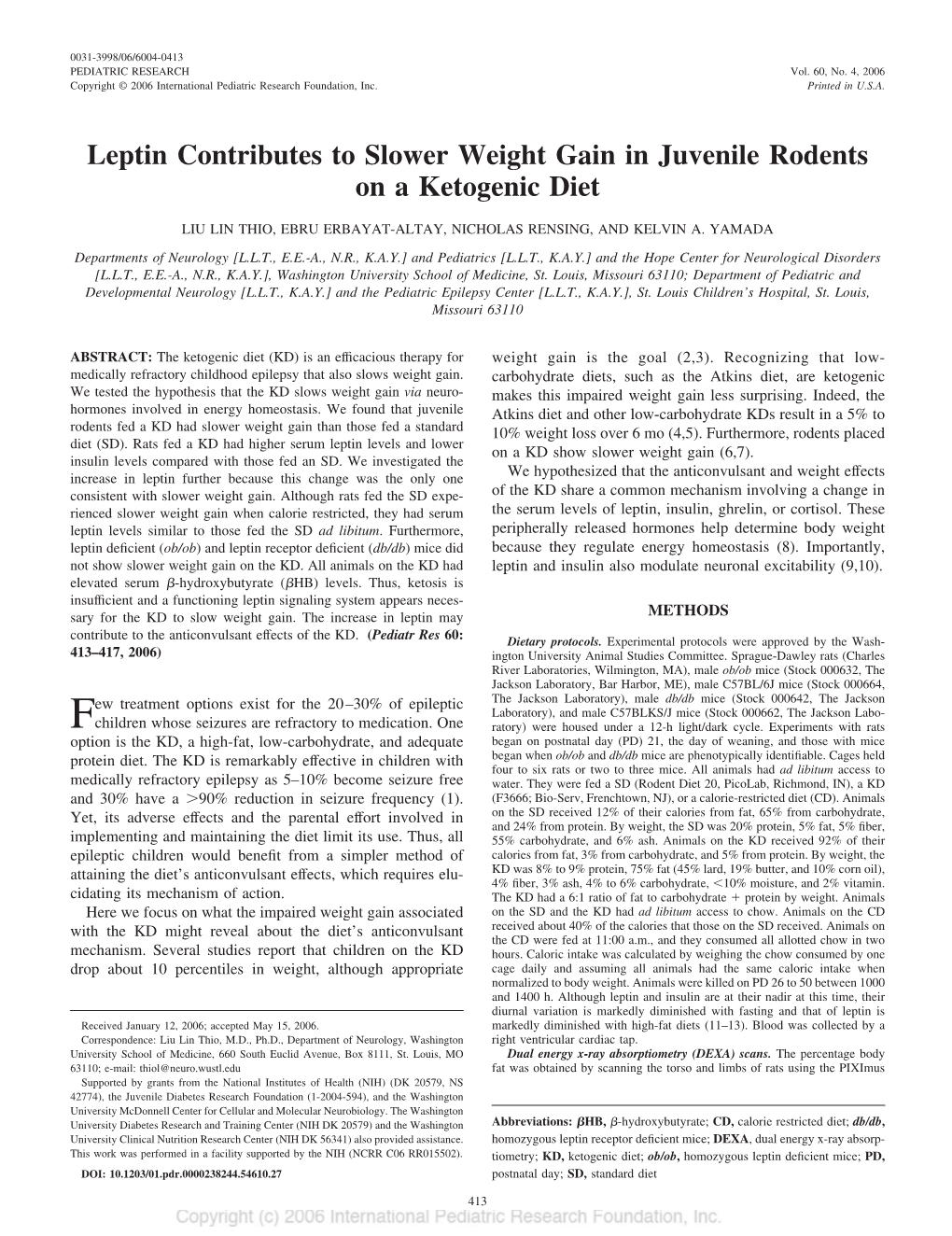 Leptin Contributes to Slower Weight Gain in Juvenile Rodents on a Ketogenic Diet