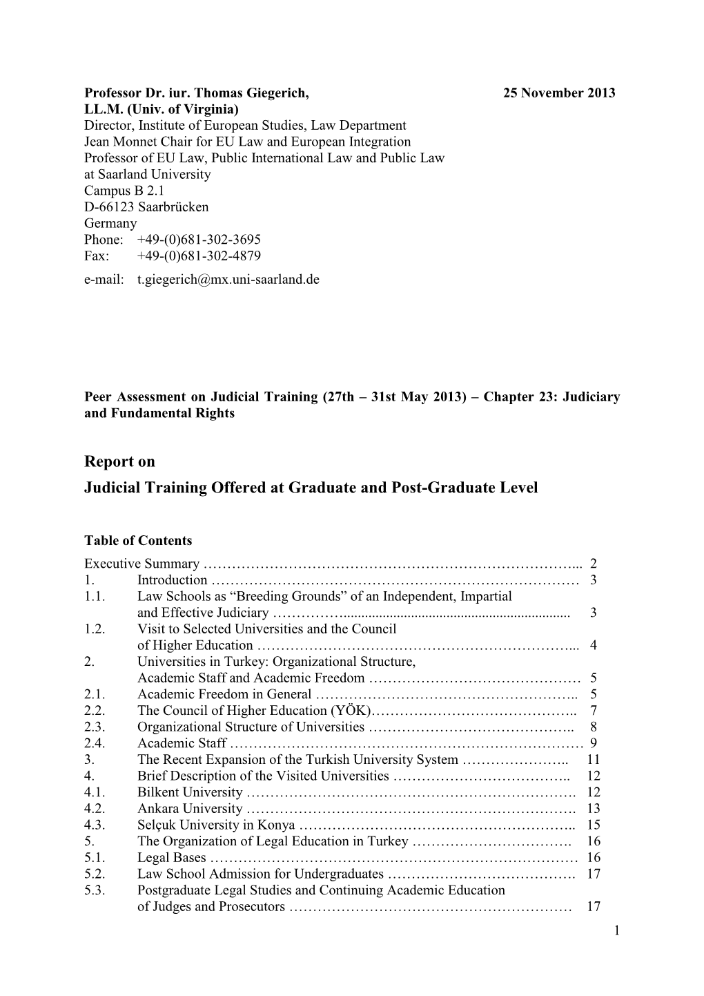 Report on Judicial Training Offered at Graduate and Post-Graduate Level