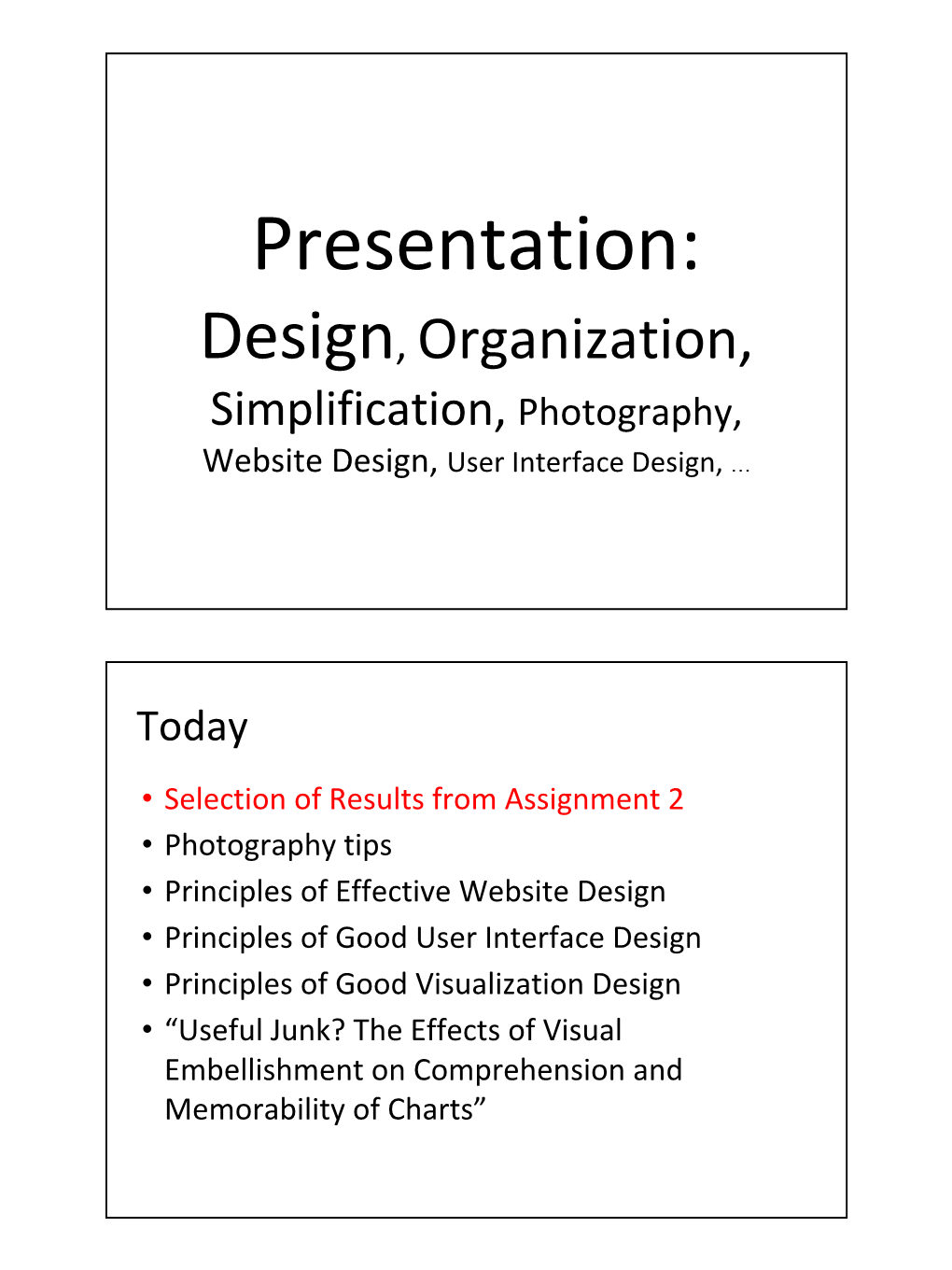 Design & Presentation & Chart Junk