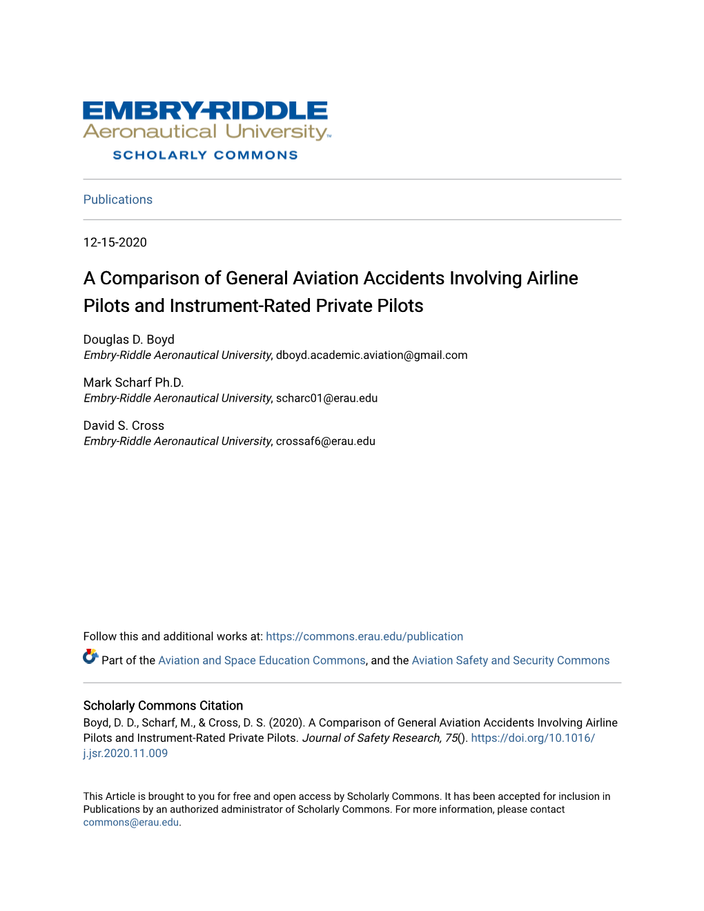 A Comparison of General Aviation Accidents Involving Airline Pilots and Instrument-Rated Private Pilots