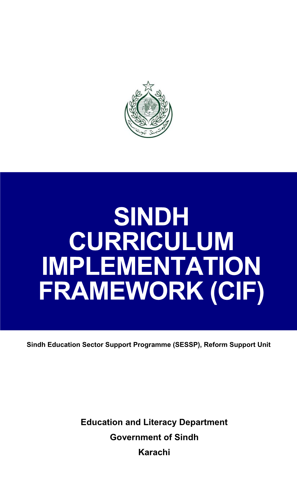 Sindh Curriculum Implementation Framework (Cif)