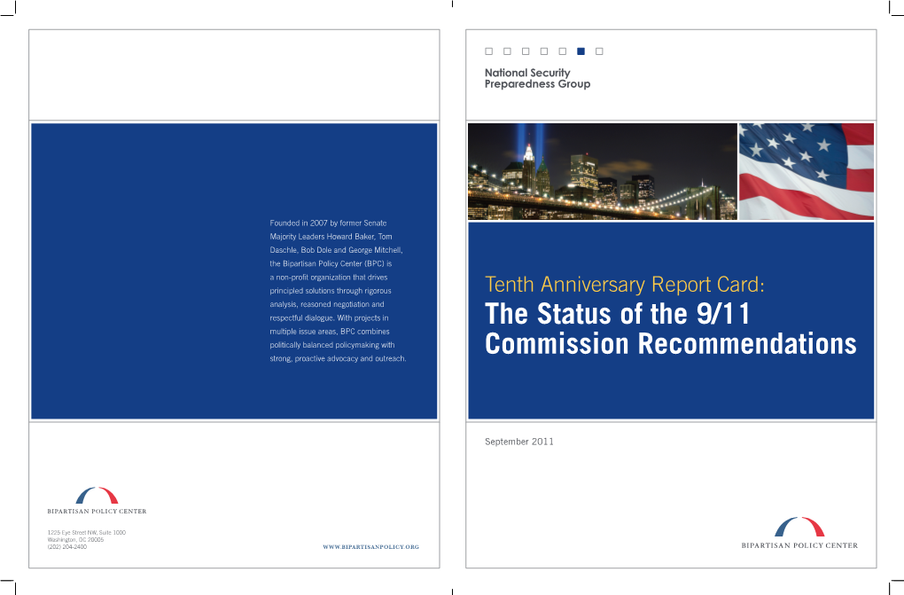 Tenth Anniversary Report Card: the Status of the 9/11 Commission Recommendations 1