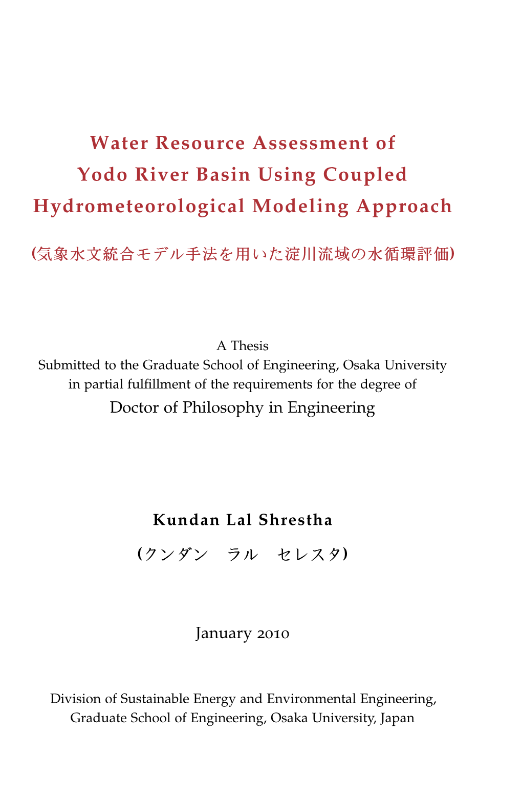 Water Resource Assessment of Yodo River Basin Using Coupled Hydrometeorological Modeling Approach