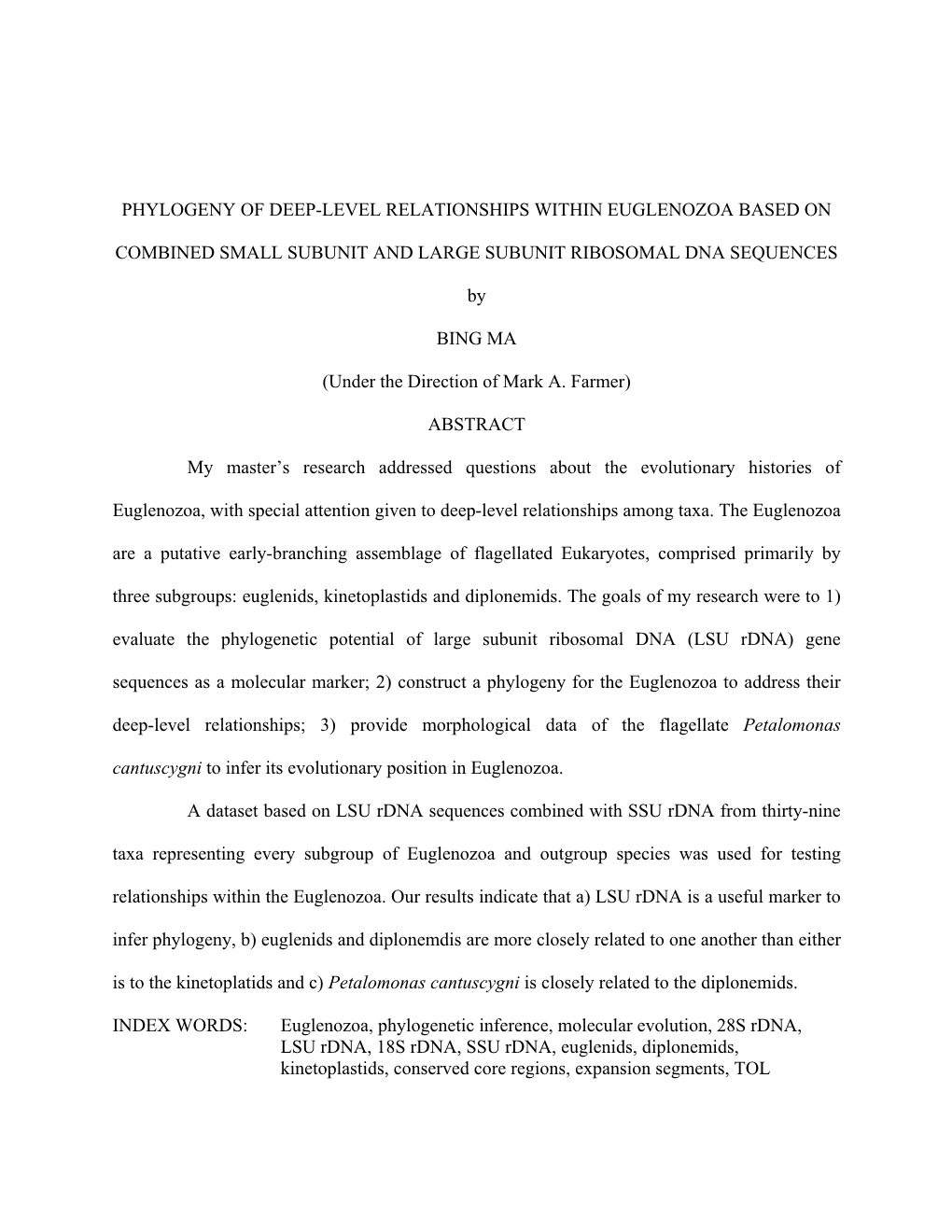 Phylogeny of Deep-Level Relationships Within Euglenozoa Based on Combined Small Subunit and Large Subunit Ribosomal DNA Sequence