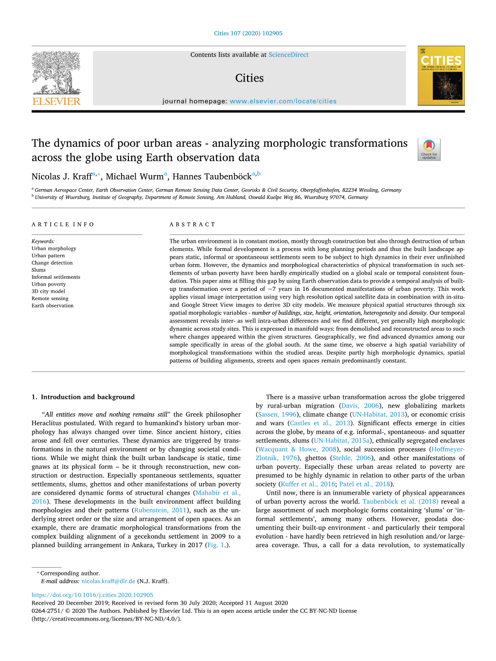 The Dynamics of Poor Urban Areas - Analyzing Morphologic Transformations T Across the Globe Using Earth Observation Data ⁎ Nicolas J