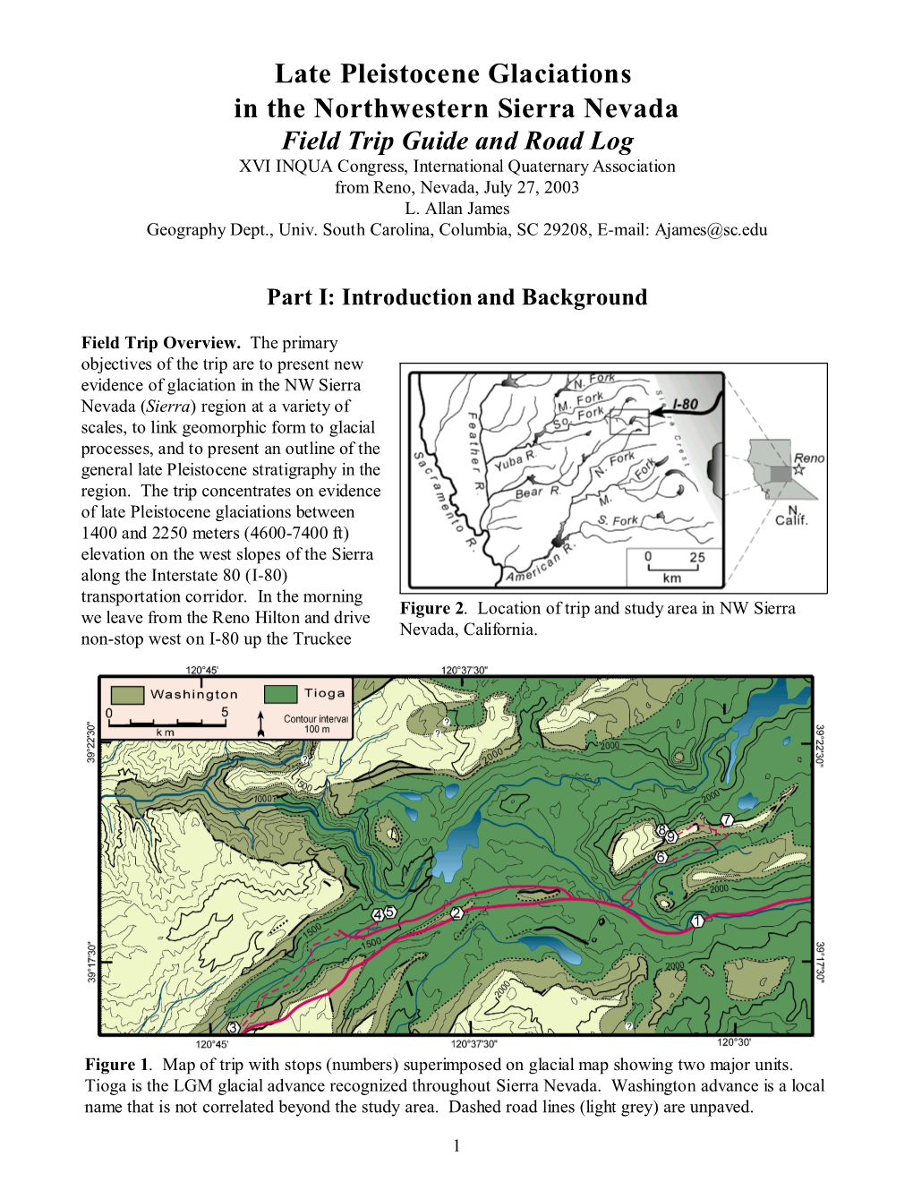 Late Pleistocene Glaciations in the Northwestern Sierra Nevada