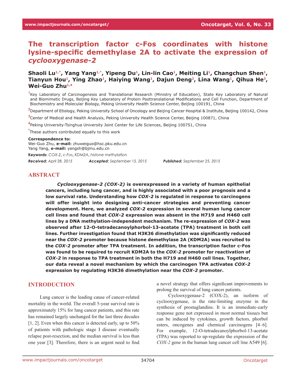 The Transcription Factor C-Fos Coordinates with Histone Lysine-Specific Demethylase 2A to Activate the Expression of Cyclooxygenase-2