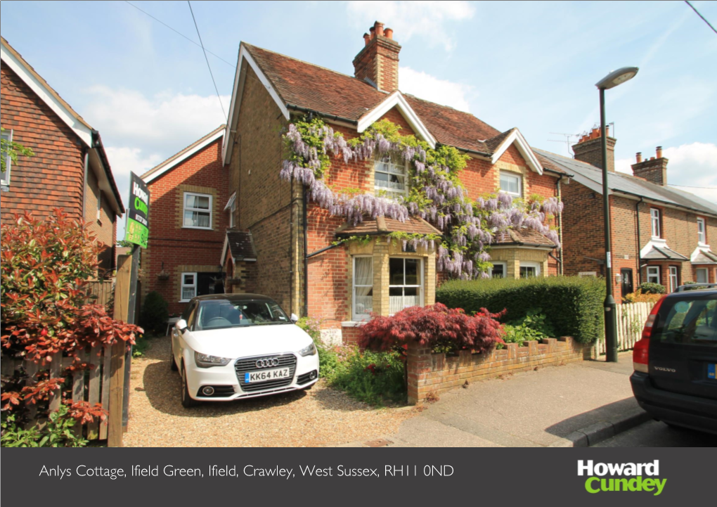 Anlys Cottage, Ifield Green, Ifield, Crawley, West Sussex, RH11 0ND