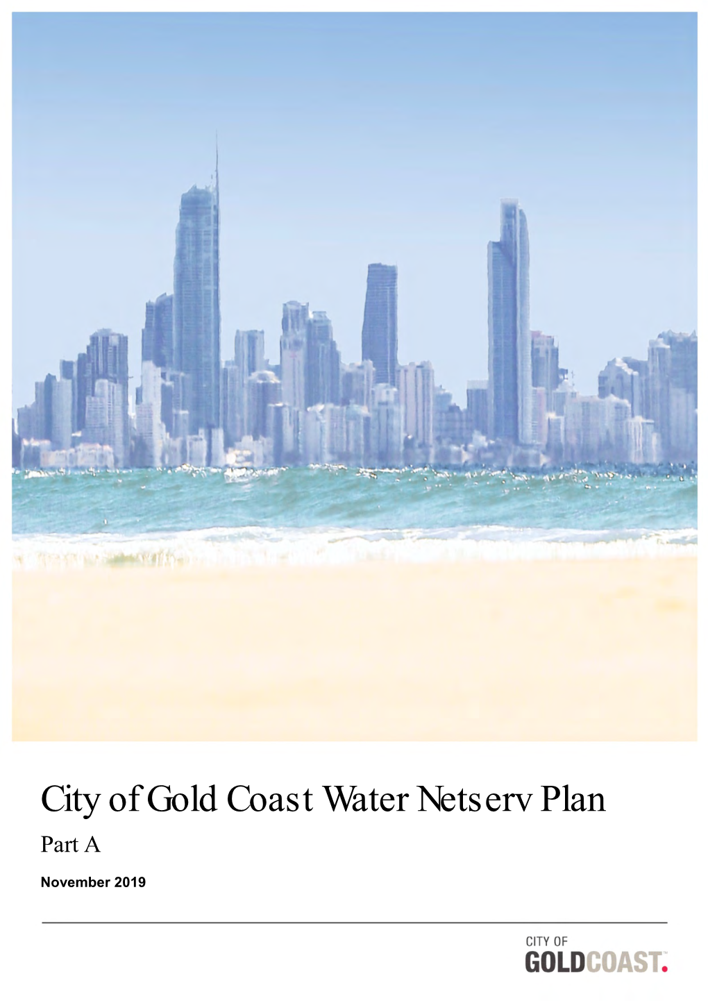 City of Gold Coast Water Netserv Plan Part A