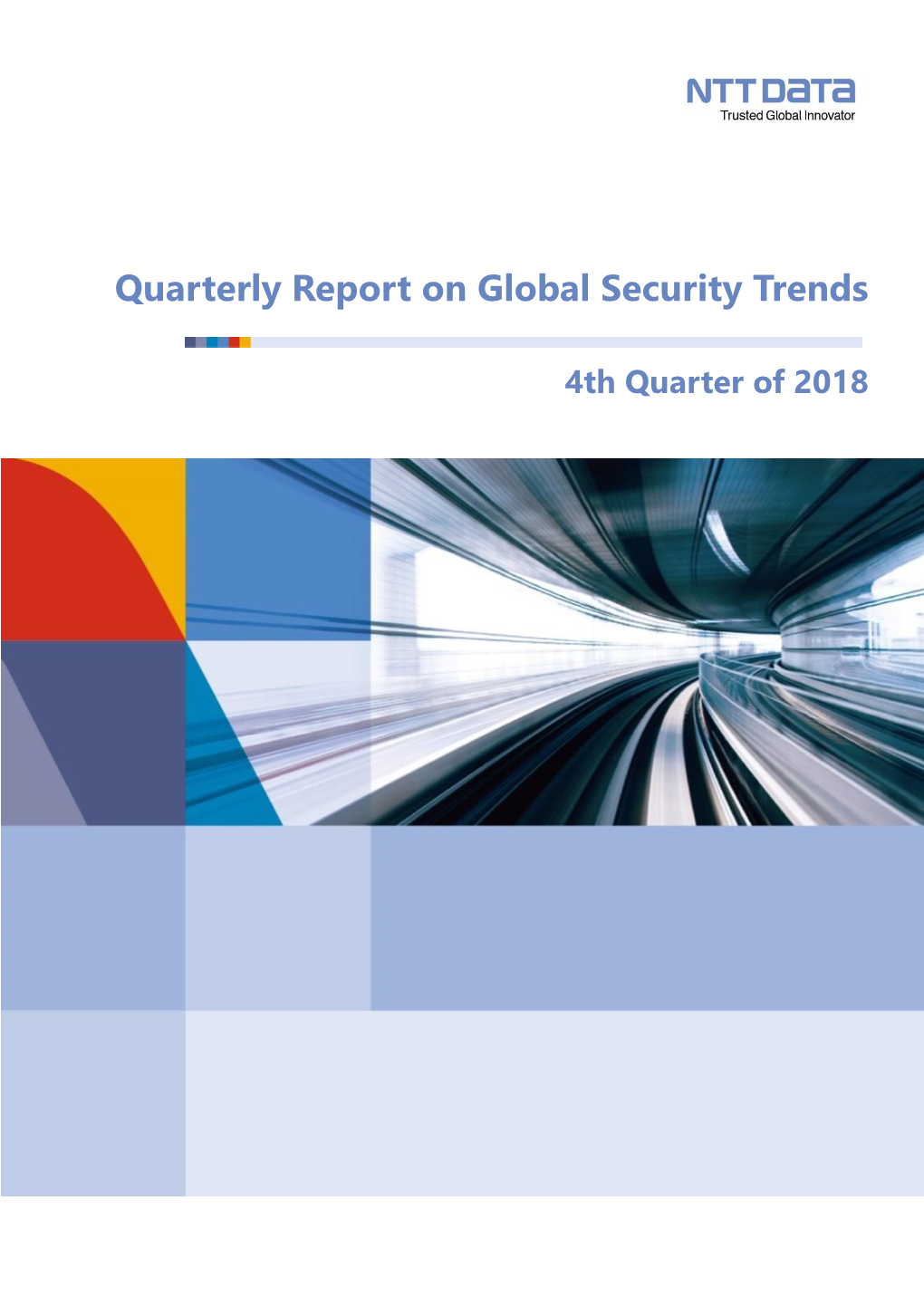 Quarterly Report on Global Security Trends