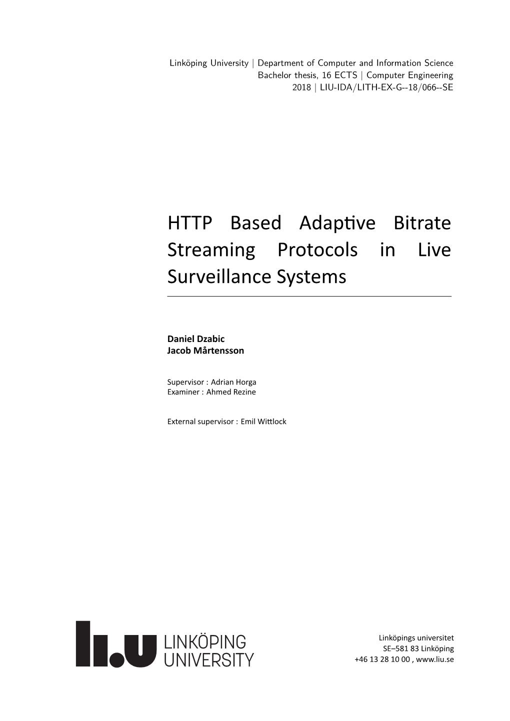 HTTP Based Adap Ve Bitrate Streaming Protocols in Live
