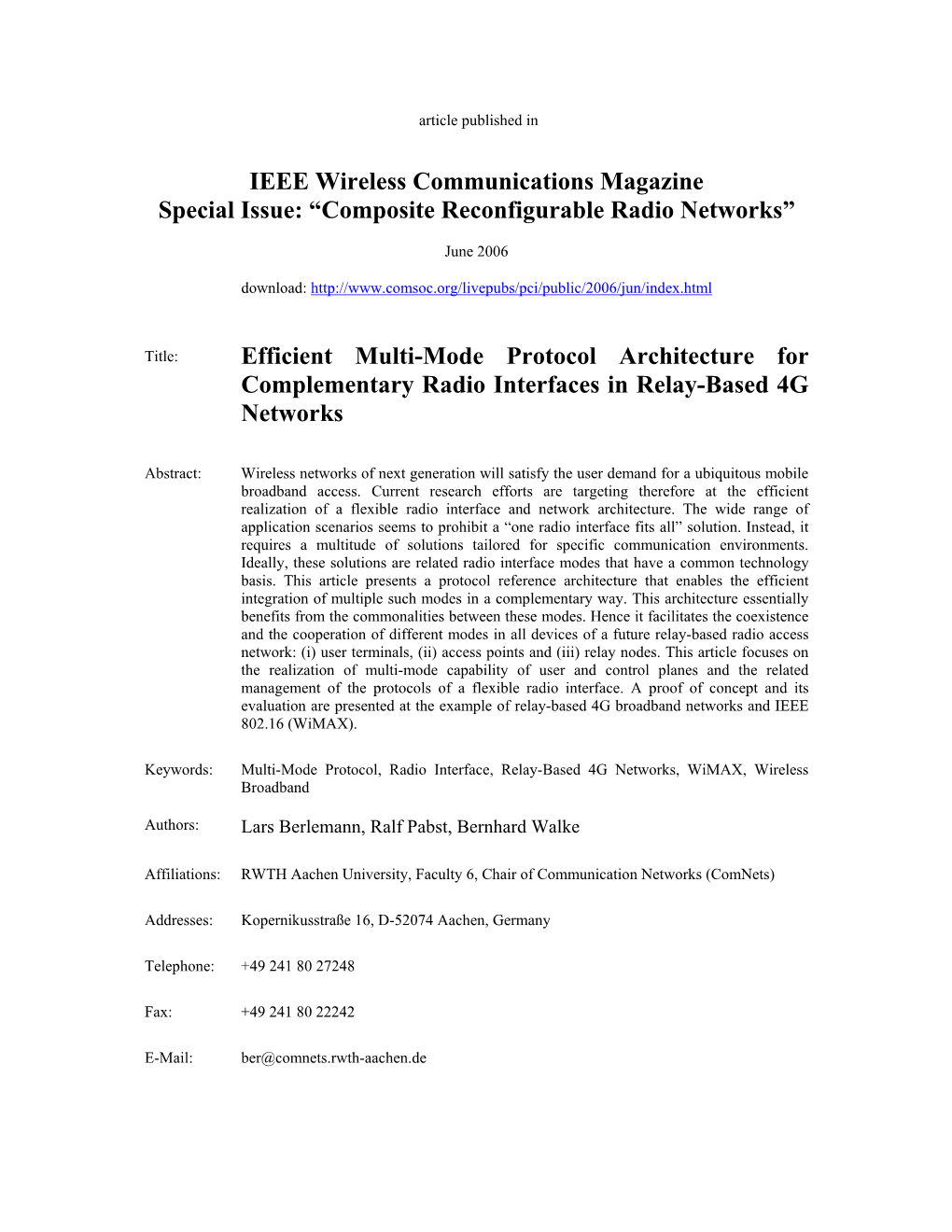 Efficient Multi-Mode Protocol Architecture for Complementary Radio Interfaces in Relay-Based 4G Networks