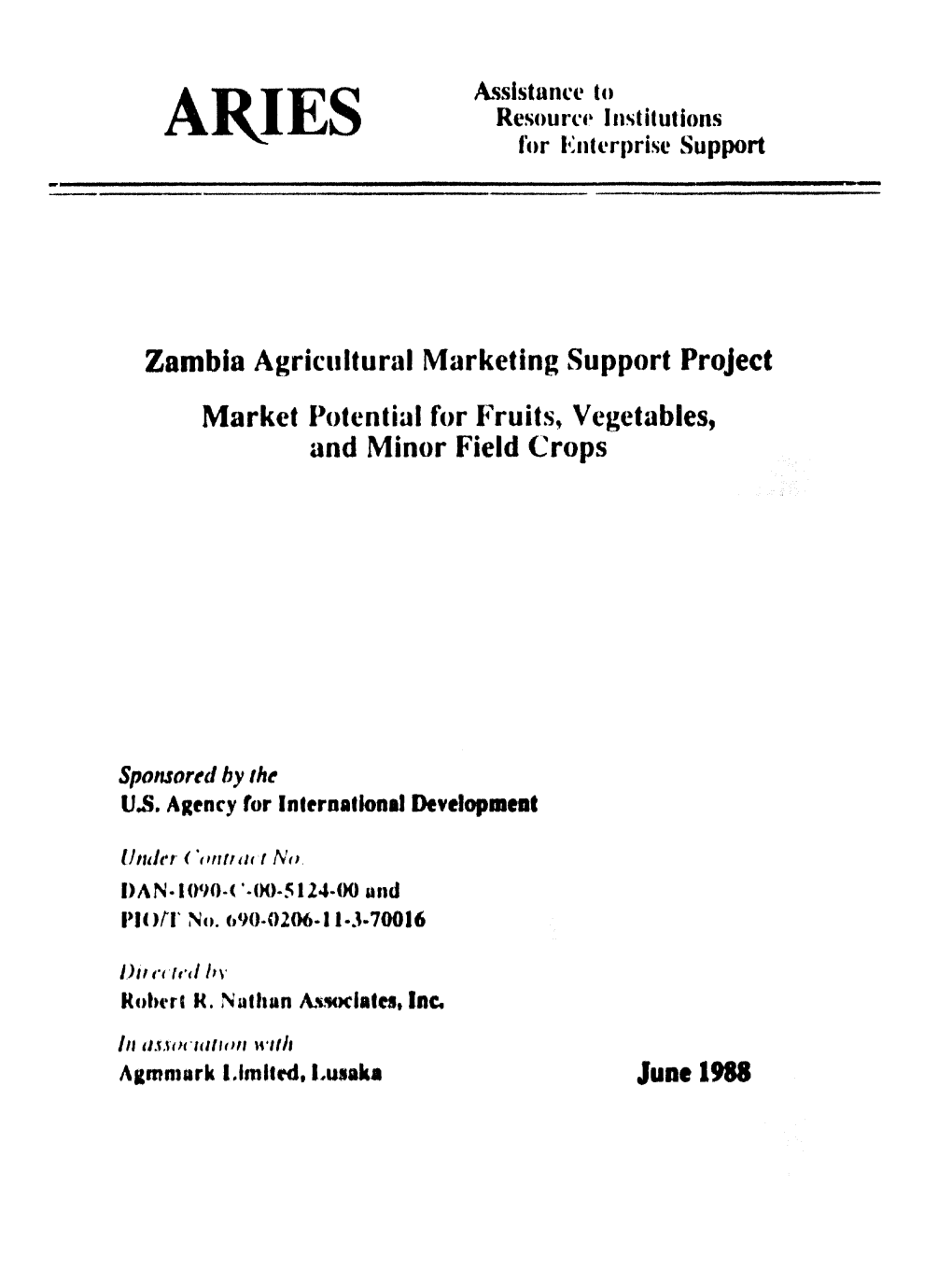 Zambia Agricultural Marketing Support Project Market Potential for Fruits, Vegetables, and Minor Field Crops