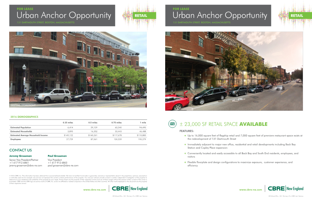 Urban Anchor Opportunity Urban Anchor Opportunity 131 DARTMOUTH STREET, BOSTON, MASSACHUSETTS 131 DARTMOUTH STREET, BOSTON, MASSACHUSETTS