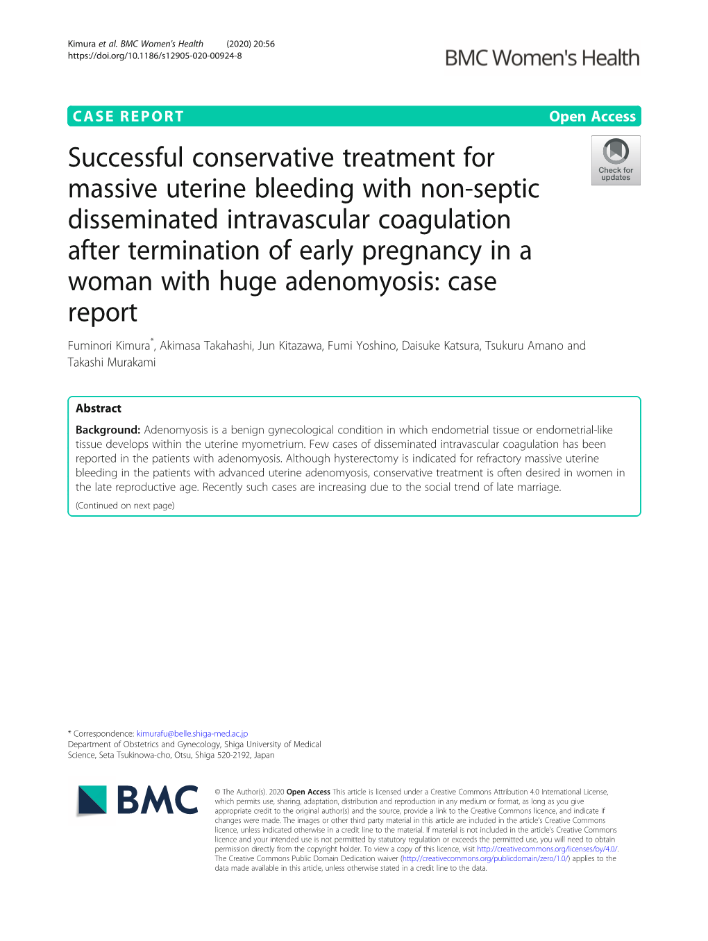 Successful Conservative Treatment for Massive Uterine Bleeding with Non