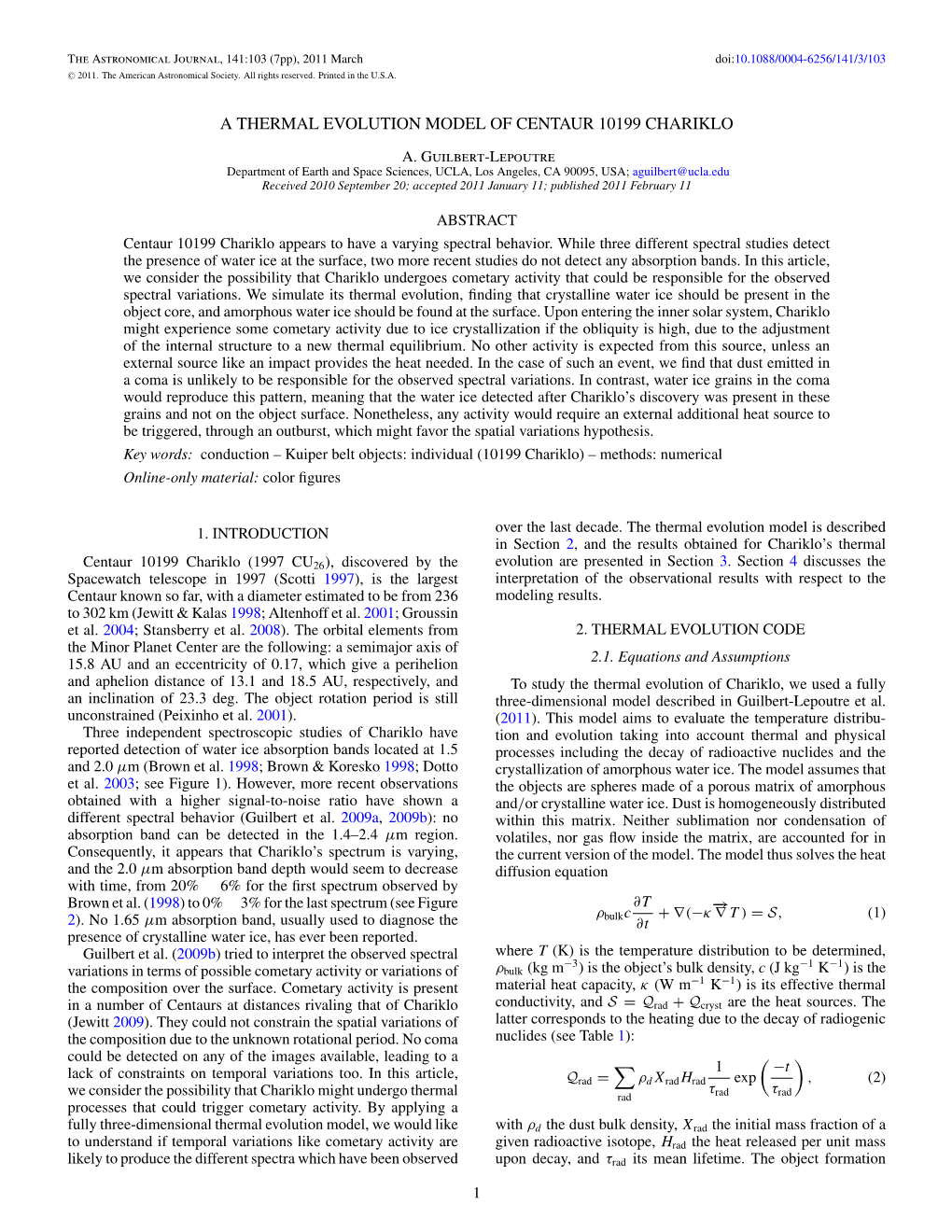 A Thermal Evolution Model of Centaur 10199 Chariklo A